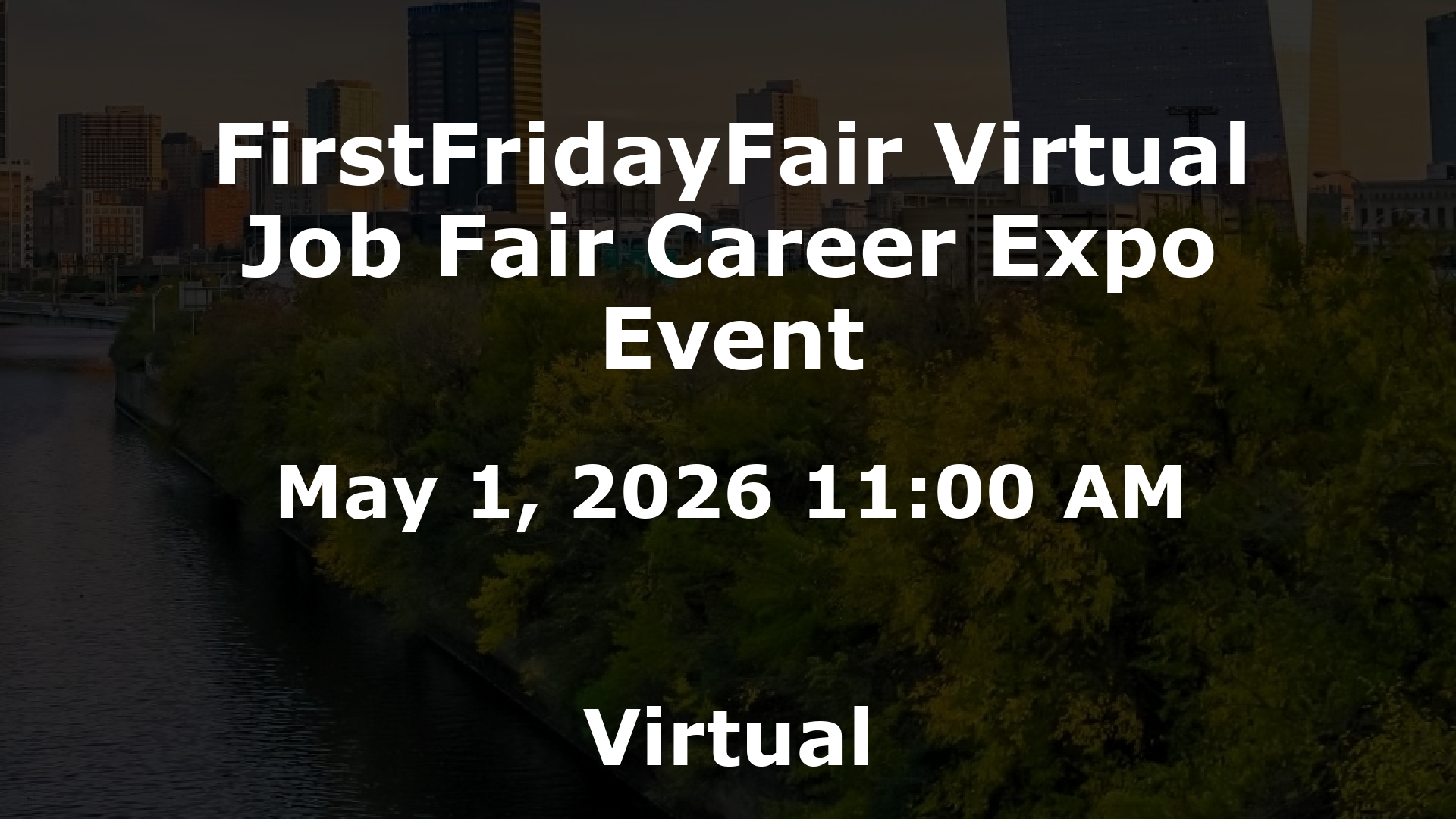FirstFridayFair Virtual Job Fair Career Expo Event event image